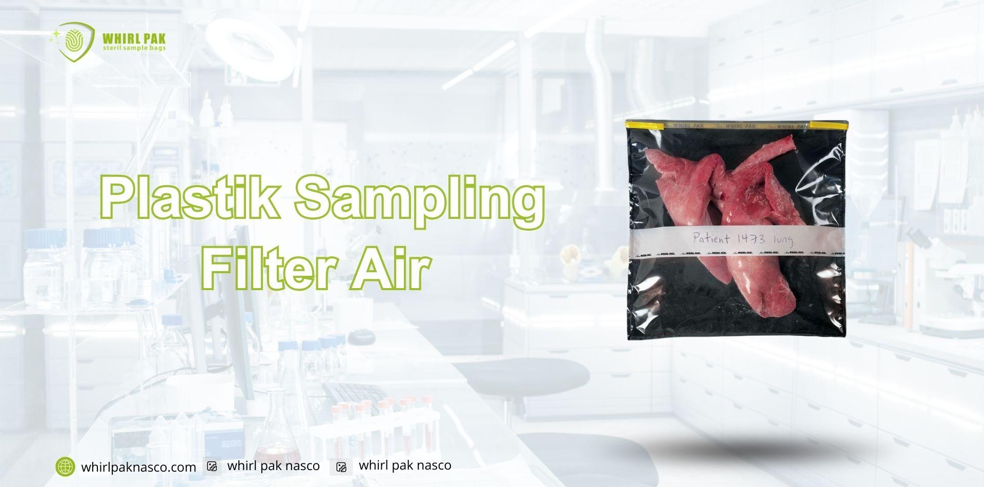 Plastik Sampling Filter Air